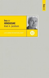 Hva er hinduisme av Knut A. Jacobsen (Ebok)