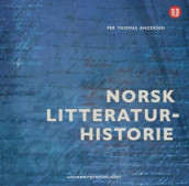 Norsk litteraturhistorie av Per Thomas Andersen (Innbundet)