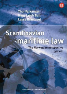 Scandinavian maritime law av Thor Falkanger, Hans Jacob Bull og Lasse Brautaset (Innbundet)