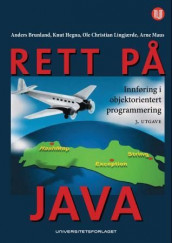 Rett på Java av Anders Brunland, Knut Hegna, Ole Christian Lingjærde og Arne Maus (Heftet)