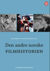 Den andre norske filmhistorien (Heftet)