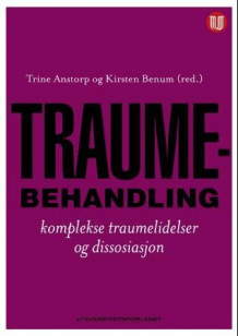 Traumebehandling av Trine Anstorp og Kirsten Benum (Heftet)