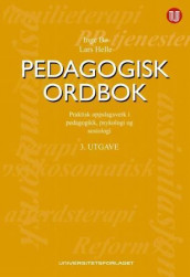 Pedagogisk ordbok av Inge Bø og Lars Helle (Heftet)