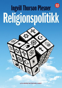 Religionspolitikk av Ingvill Thorson Plesner (Heftet)