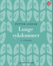 Lungesykdommer av Petter Giæver (Heftet)