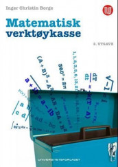 Matematisk verktøykasse av Inger Christin Borge (Heftet)