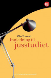 Innledning til jusstudiet av Olav Torvund (Heftet)
