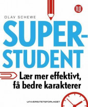 Superstudent av Olav Schewe (Innbundet)