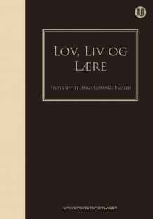 Lov, liv og lære av Hans Chr. Bugge, Hilde Indreberg, Aslak Syse og Arnulf Tverberg (Innbundet)
