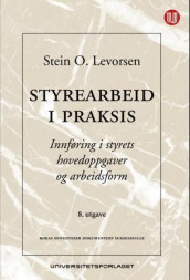 Styrearbeid i praksis av Stein O. Levorsen (Heftet)