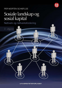Sosiale landskap og sosial kapital av Per Morten Schiefloe (Heftet)