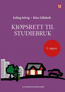 Kjøpsrett til studiebruk av Erling Selvig og Kåre Lilleholt (Innbundet)