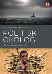 Politisk økologi av Tor A. Benjaminsen og Hanne Svarstad (Heftet)
