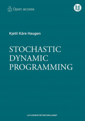 Stochastic dynamic programming av Kjetil Kåre Haugen (Heftet)