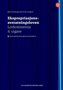 Ekspropriasjonserstatningsloven av Ove Christian Lyngholt og Bjørn Stordrange (Innbundet)