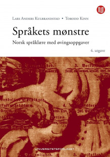 Språkets mønstre av Lars Anders Kulbrandstad og Torodd Kinn (Heftet)