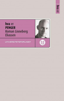 Hva er penger av Roman Linneberg Eliassen (Heftet)