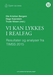 Vi kan lykkes i realfag av Ole Kristian Bergem, Hege Kaarstein og Trude Nilsen (Heftet)