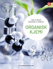 Organisk kjemi av Jarle S. Diesen og Alexander H. Sandtorv (Heftet)