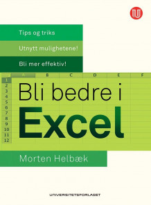 Bli bedre i Excel av Morten Helbæk (Heftet)