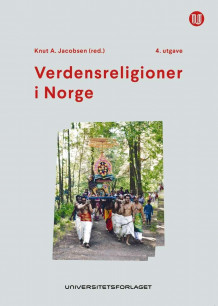 Verdensreligioner i Norge av Knut A. Jacobsen (Heftet)
