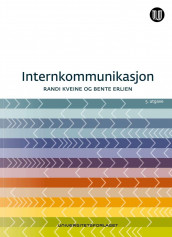 Internkommunikasjon av Bente Erlien og Randi Kveine (Heftet)