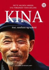 Kina av Mette Halskov Hansen, Stig Thøgersen og Koen Wellens (Heftet)