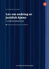 Lov om endring av juridisk kjønn av Lars Andre Strøm Arnesen (Innbundet)