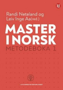 Master i norsk av Leiv Inge Aa og Randi Neteland (Heftet)