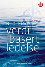 Verdibasert ledelse av Rudi Kirkhaug (Ebok)