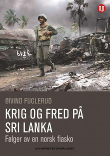Krig og fred på Sri Lanka av Øivind Fuglerud (Heftet)