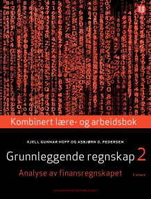 Grunnleggende regnskap 2 av Kjell Gunnar Hoff og Asbjørn O. Pedersen (Heftet)