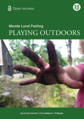 Playing outdoors av Merete Lund Fasting (Heftet)