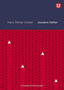 Jussens helter av Hans Petter Graver (Heftet)