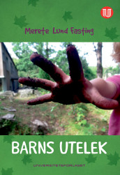 Barns utelek av Merete Lund Fasting (Ebok)