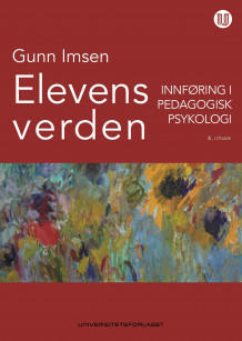 Elevens verden av Gunn Imsen (Heftet)