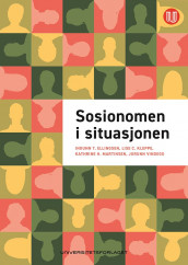 Sosionomen i situasjonen av Ingunn Tollisen Ellingsen, Lise Cecilie Kleppe, Kathrine Haugland Martinsen og Jorunn Vindegg (Heftet)