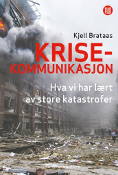 Krisekommunikasjon av Kjell Brataas (Ebok)