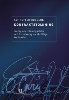 Kontraktstolkning av Alf Petter Høgberg (Ebok)