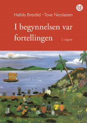 I begynnelsen var fortellingen av Halldis Breidlid og Tove Nicolaisen (Ebok)