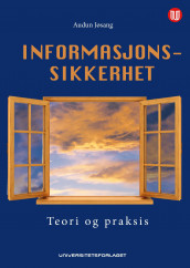 Informasjonssikkerhet av Audun Jøsang (Ebok)