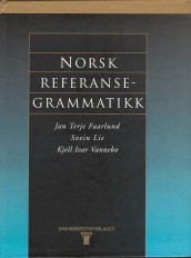Norsk referansegrammatikk av Jan Terje Faarlund, Svein Lie og Kjell Ivar Vannebo (Ebok)