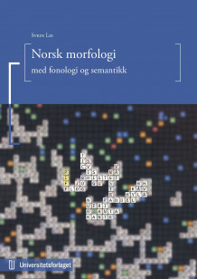 Norsk morfologi av Svein Lie (Heftet)