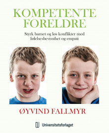 Kompetente foreldre av Øyvind Fallmyr (Heftet)