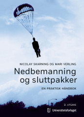 Nedbemanning og sluttpakker av Nicolay Skarning og Mari Verling (Innbundet)