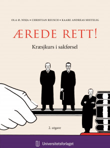 Ærede rett! av Ola Øverseth Nisja, Christian H.P. Reusch og Kaare Andreas Shetelig (Heftet)