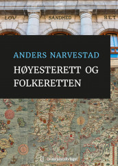 Høyesterett og folkeretten av Anders Narvestad (Innbundet)