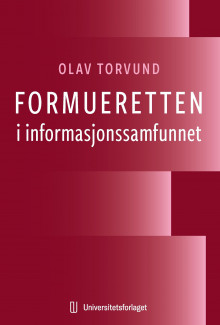 Formueretten i informasjonssamfunnet av Olav Torvund (Heftet)