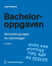 Bacheloroppgaven av Aage Rognsaa (Heftet)