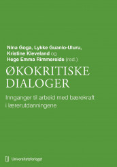 Økokritiske dialoger (Heftet)